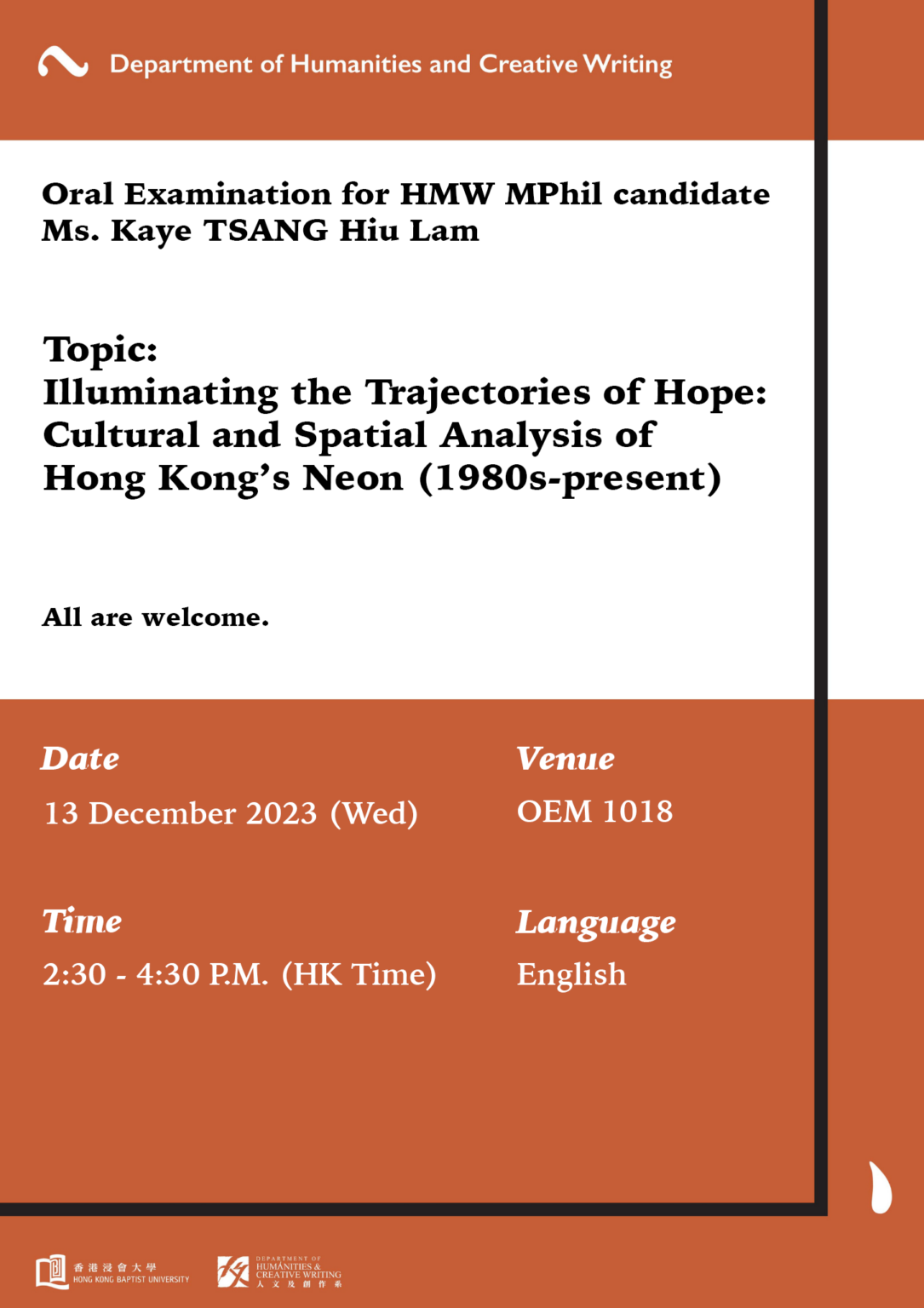 Oral Examination for HMW MPhil candidate Ms. Kaye Tsang Hiu Lam